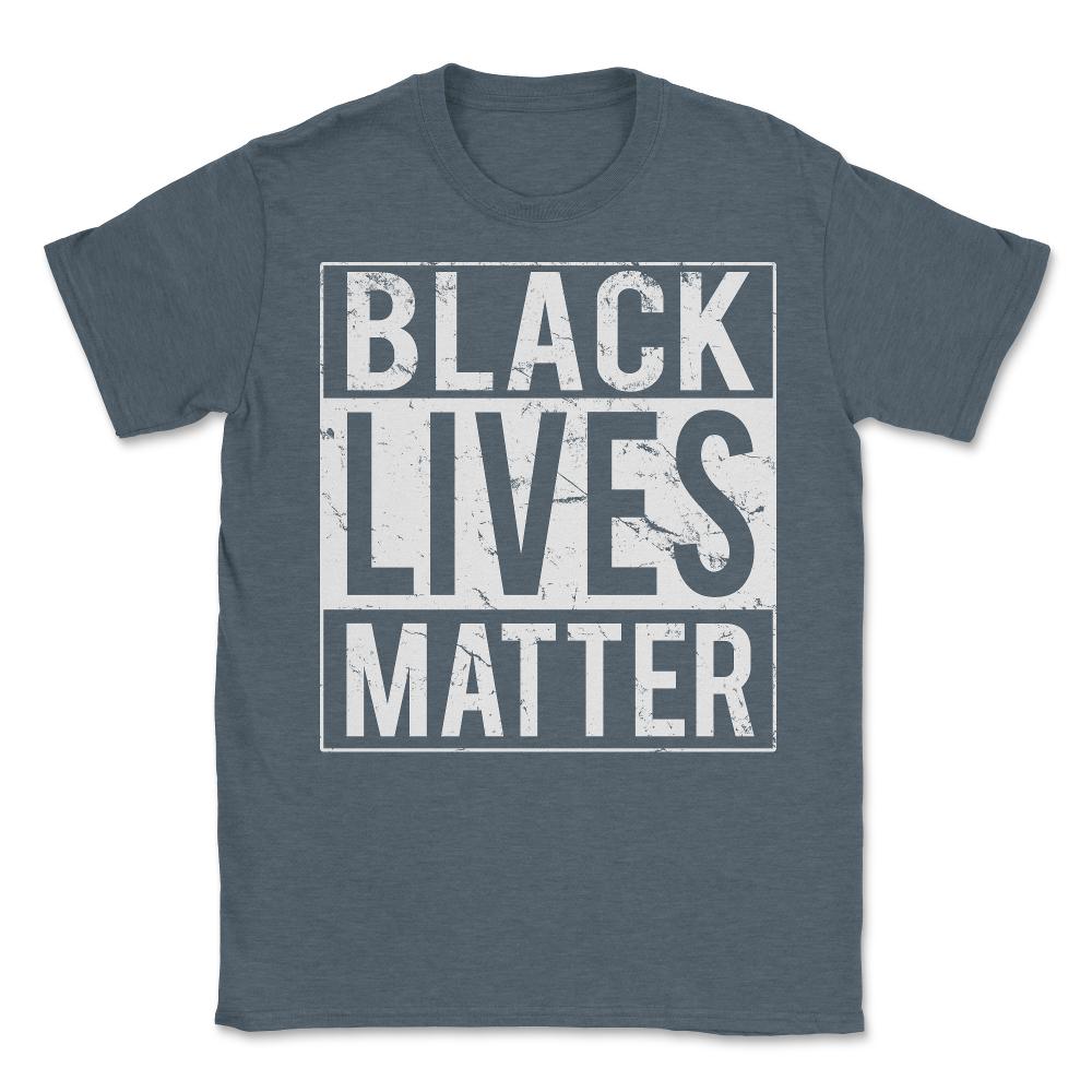 Black Lives Matter BLM - Unisex T-Shirt - Dark Grey Heather