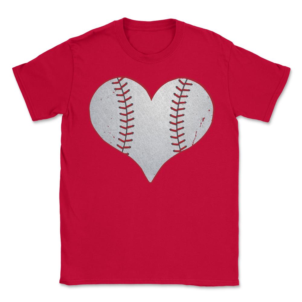I Love Baseball Heart - Unisex T-Shirt - Red