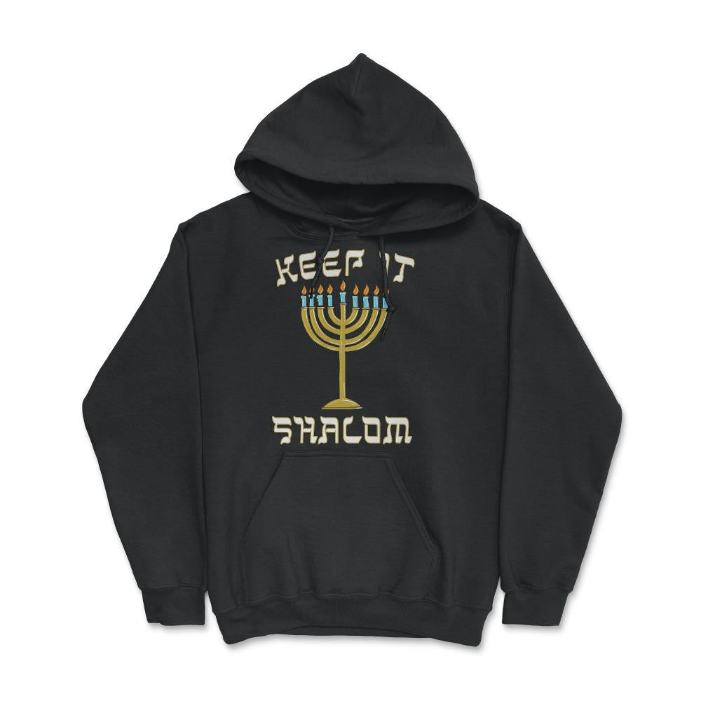Keep is Shalom Hanukkah Menorah - Hoodie - Black