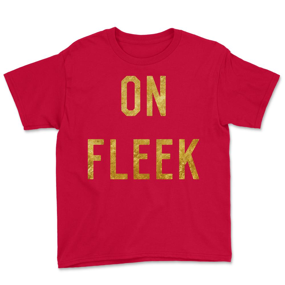 Gold On Fleek - Youth Tee - Red