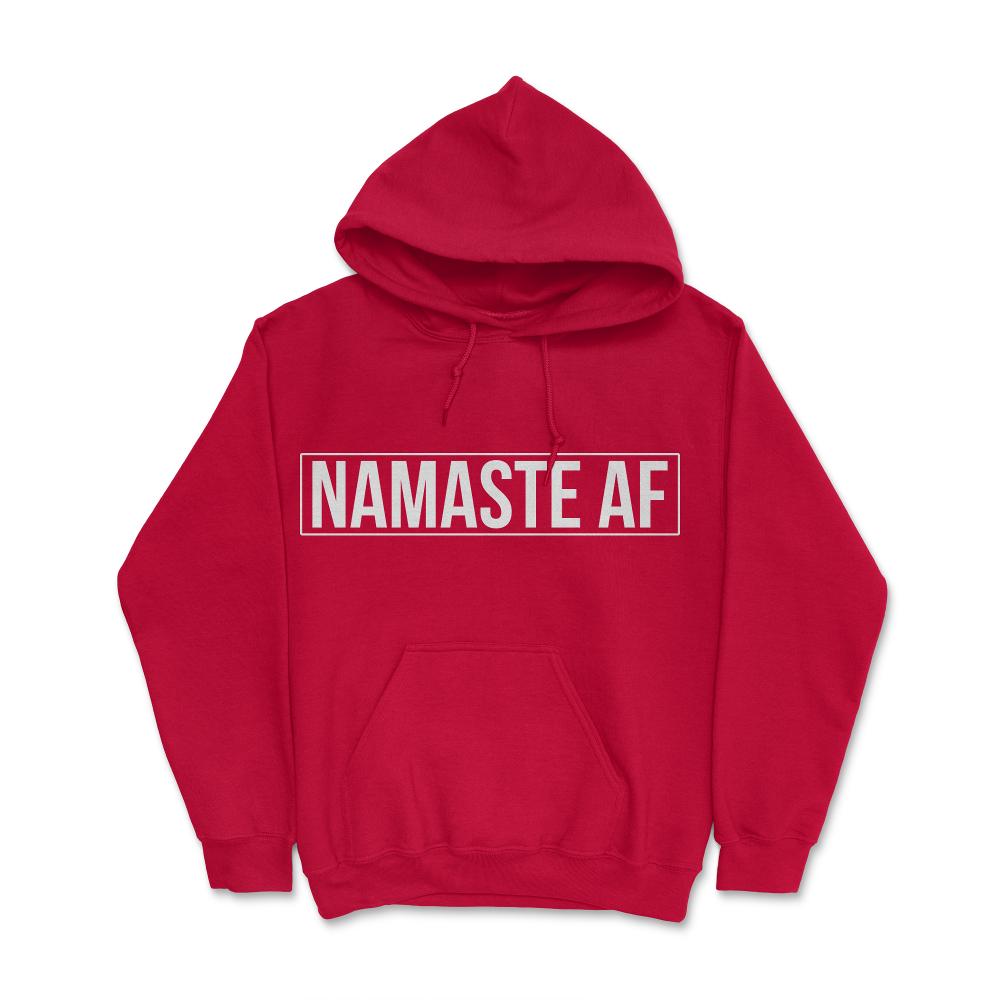 Namaste AF Yoga - Hoodie - Red