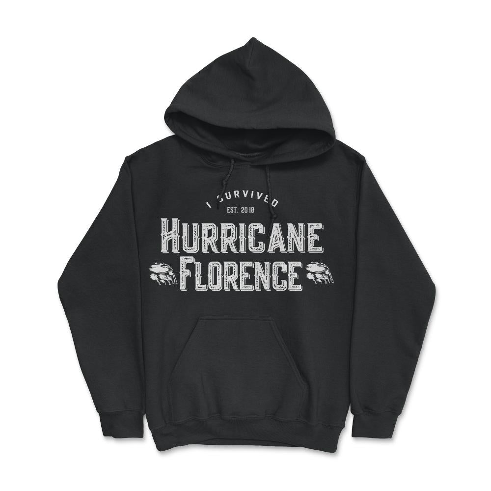 I Survived Hurricane Florence 2018 - Hoodie - Black