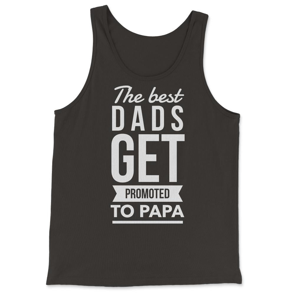 The Best Dads Get Promoted To Papa - Tank Top - Black