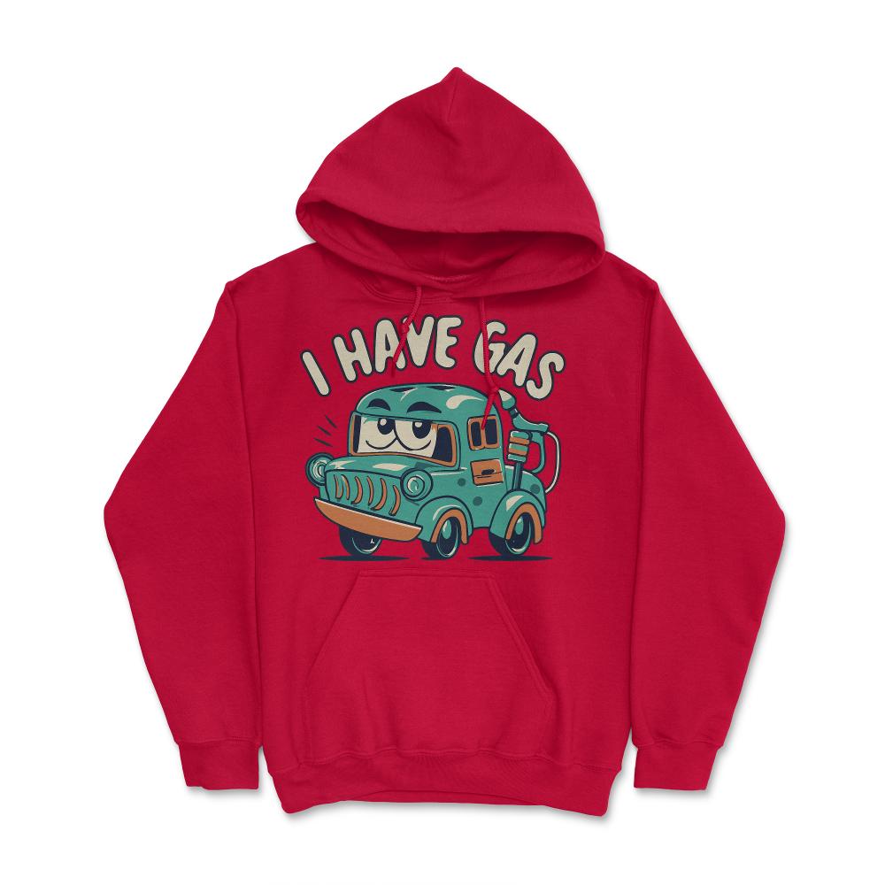 I Have Gas Funny Fart Joke - Hoodie - Red