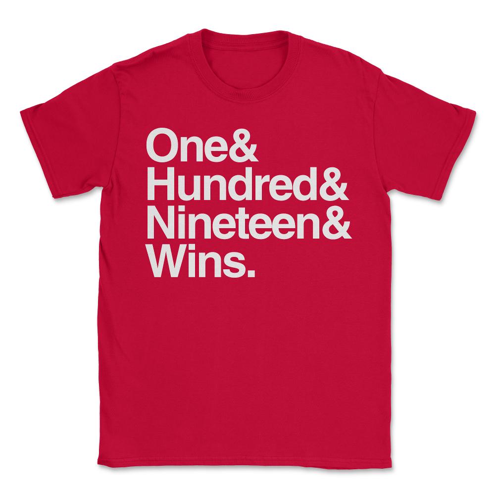 119 Wins - Unisex T-Shirt - Red
