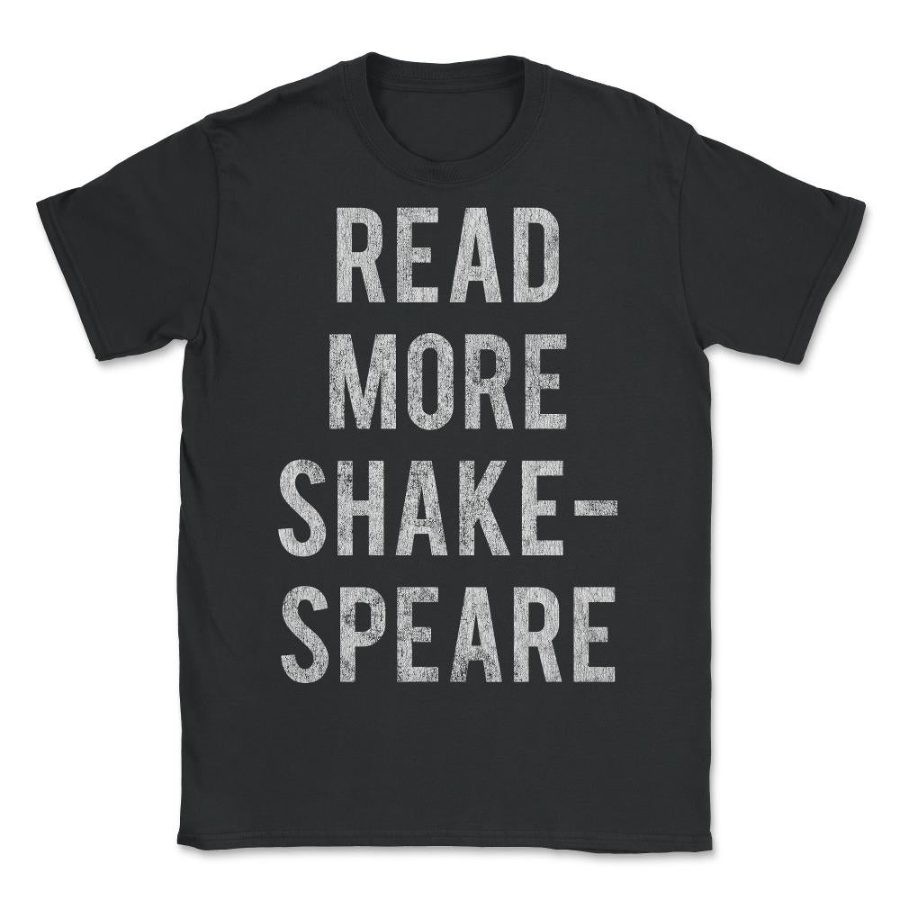Read More Shakespeare Retro - Unisex T-Shirt - Black