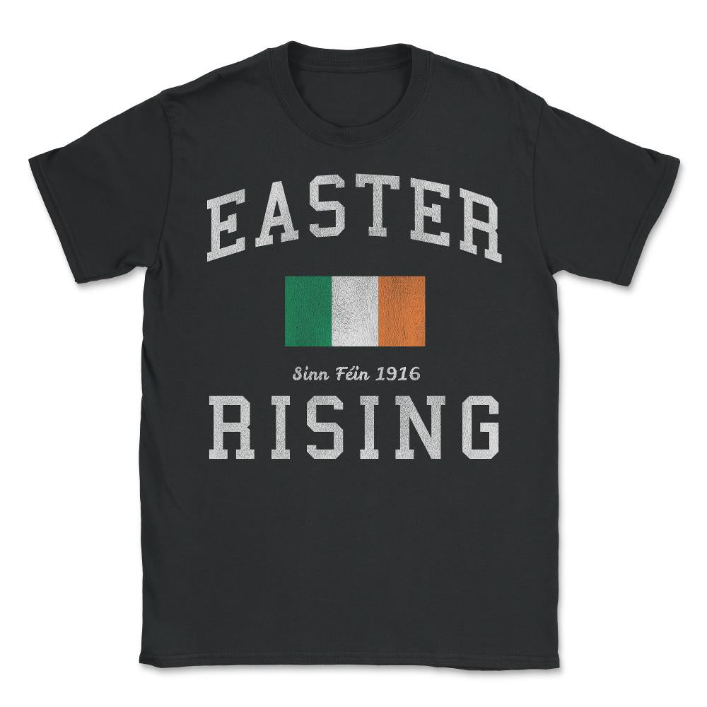 Easter Rising Sinn Fein 1916 - Unisex T-Shirt - Black
