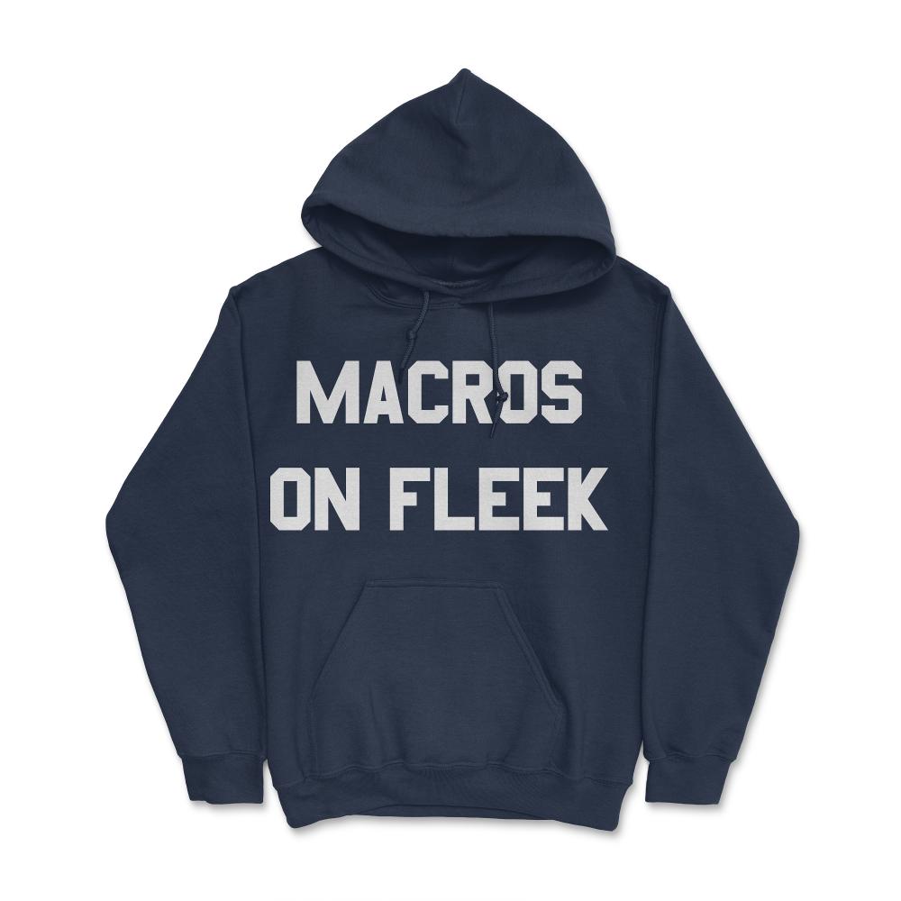 Macros On Fleek - Hoodie - Navy