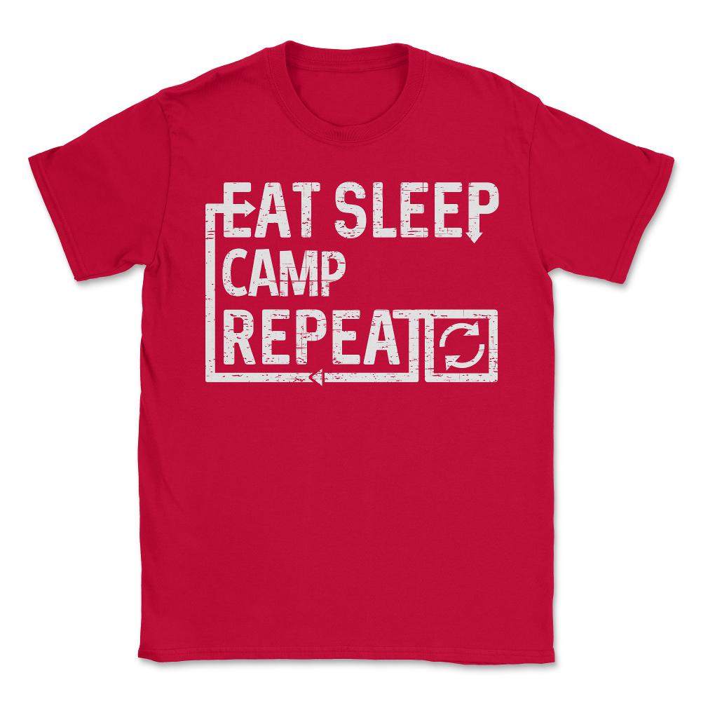 Eat Sleep Camp - Unisex T-Shirt - Red