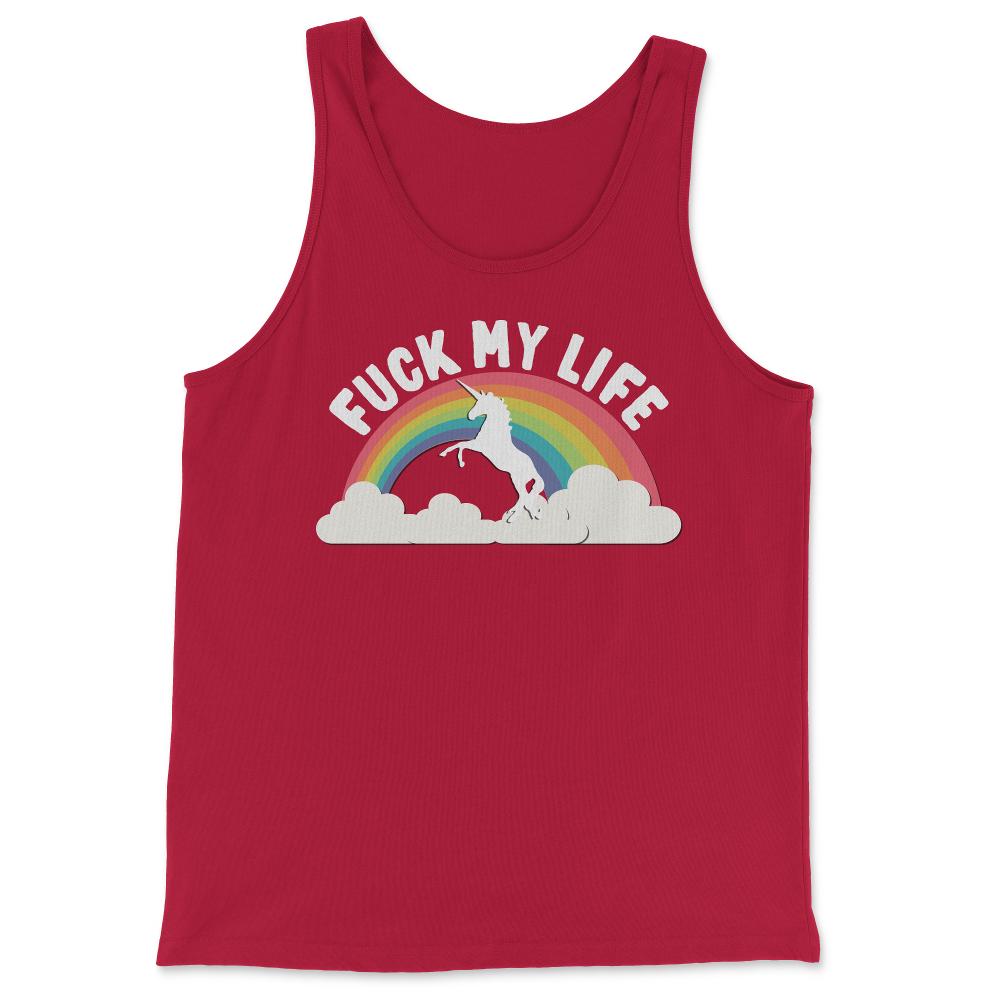 Fuck My Life T Shirt - Tank Top - Red