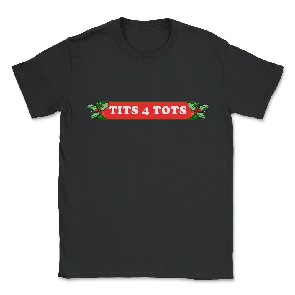 Tits For Tots Funny Christmas Unisex T-Shirt - Black
