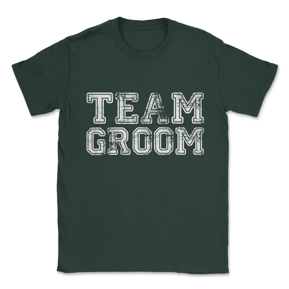 Team Groom Unisex T-Shirt - Forest Green