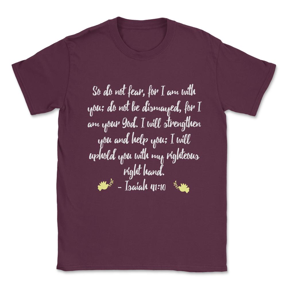 Isaiah 4110 Bible Unisex T-Shirt - Maroon