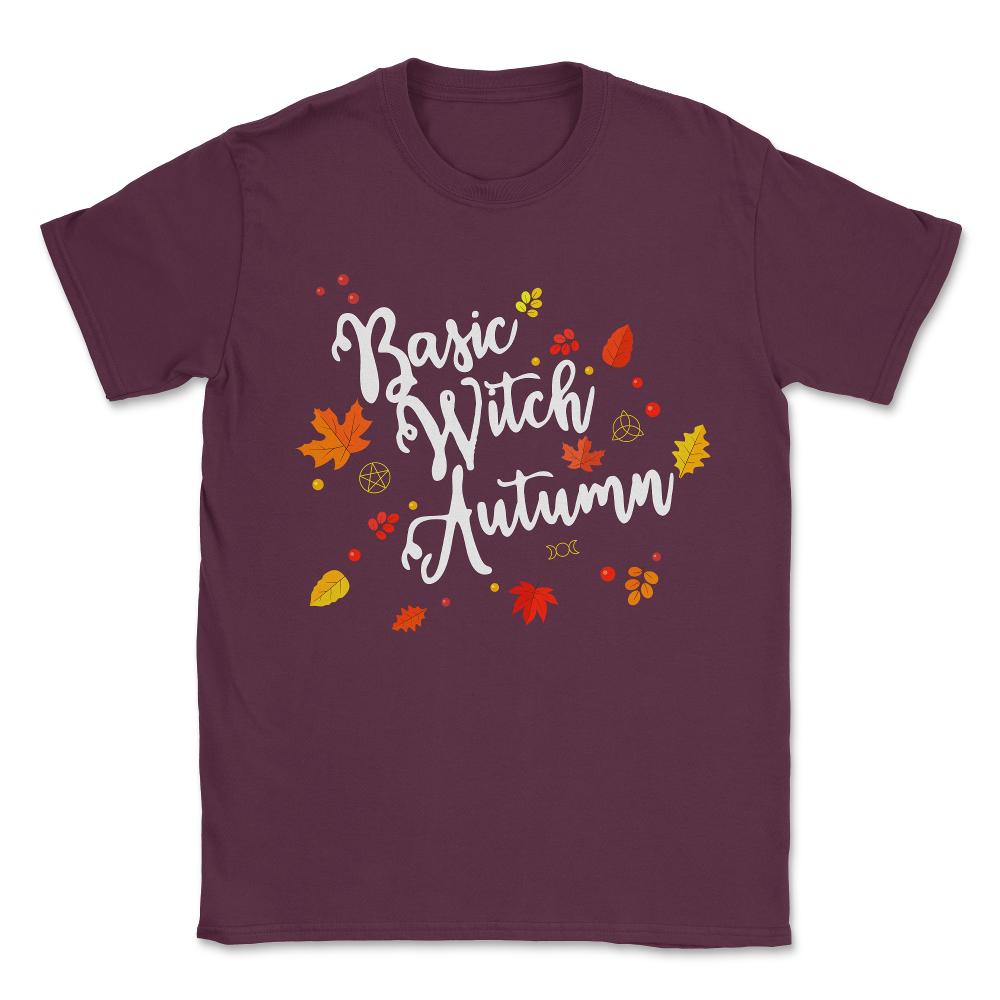 Basic Witch Autumn Unisex T-Shirt - Maroon