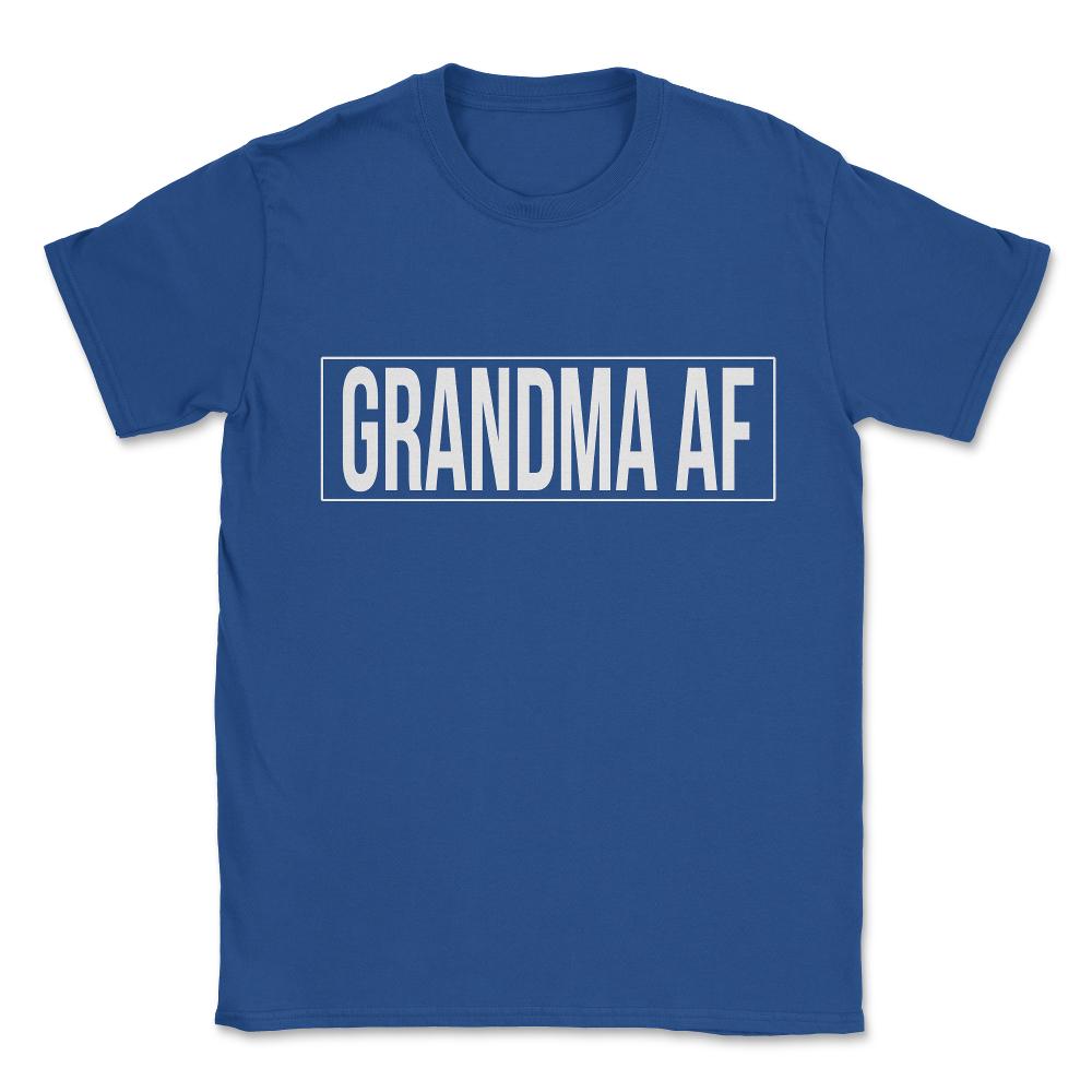 Grandma Af Unisex T-Shirt - Royal Blue
