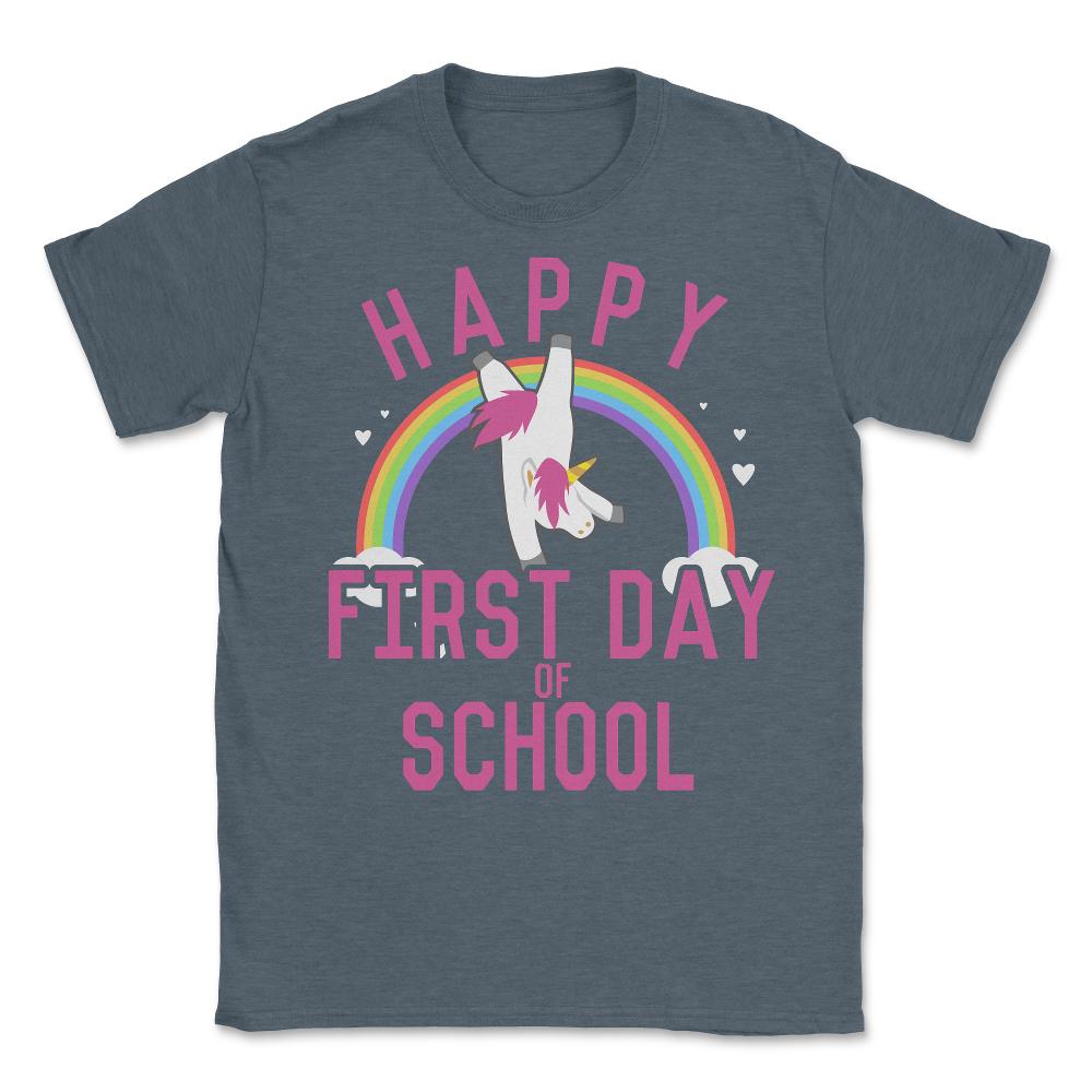 Happy First Day of School Unisex T-Shirt - Dark Grey Heather
