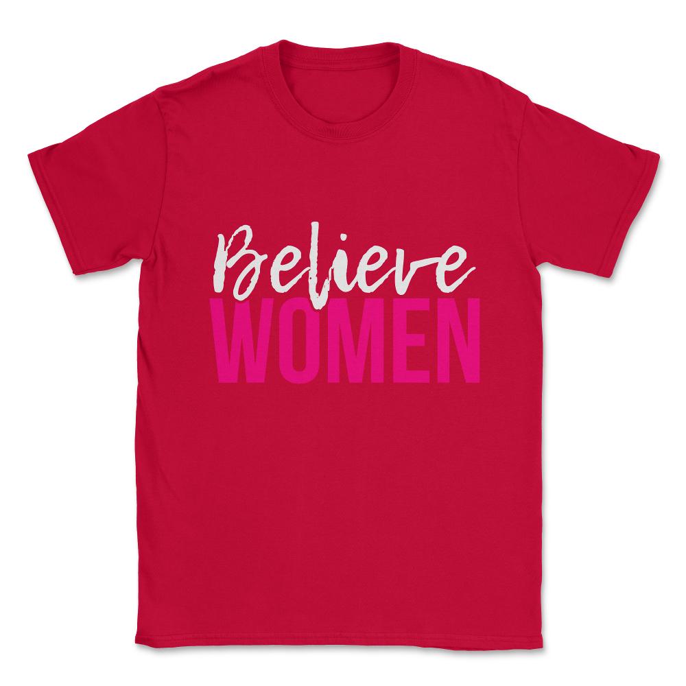 Believe Women Unisex T-Shirt - Red