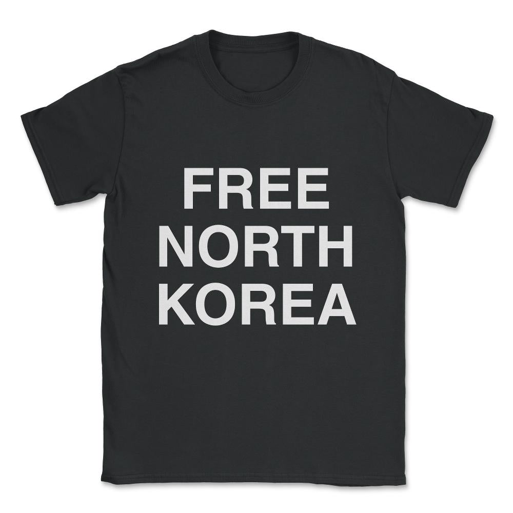 Free North Korea Unisex T-Shirt - Black
