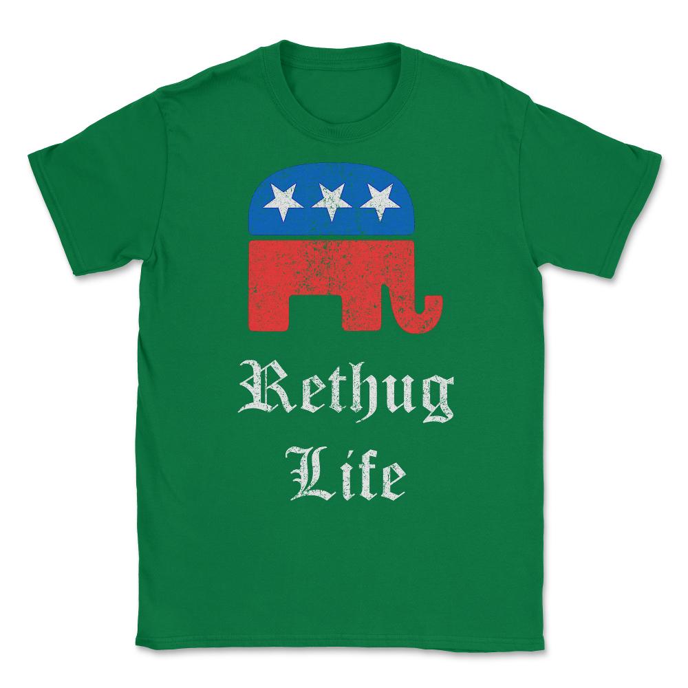 Rethug Life Vintage Unisex T-Shirt - Green