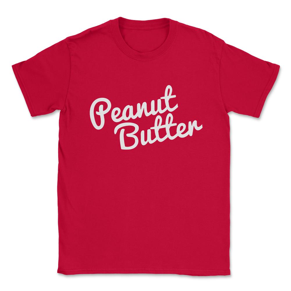 Peanut Butter Unisex T-Shirt - Red