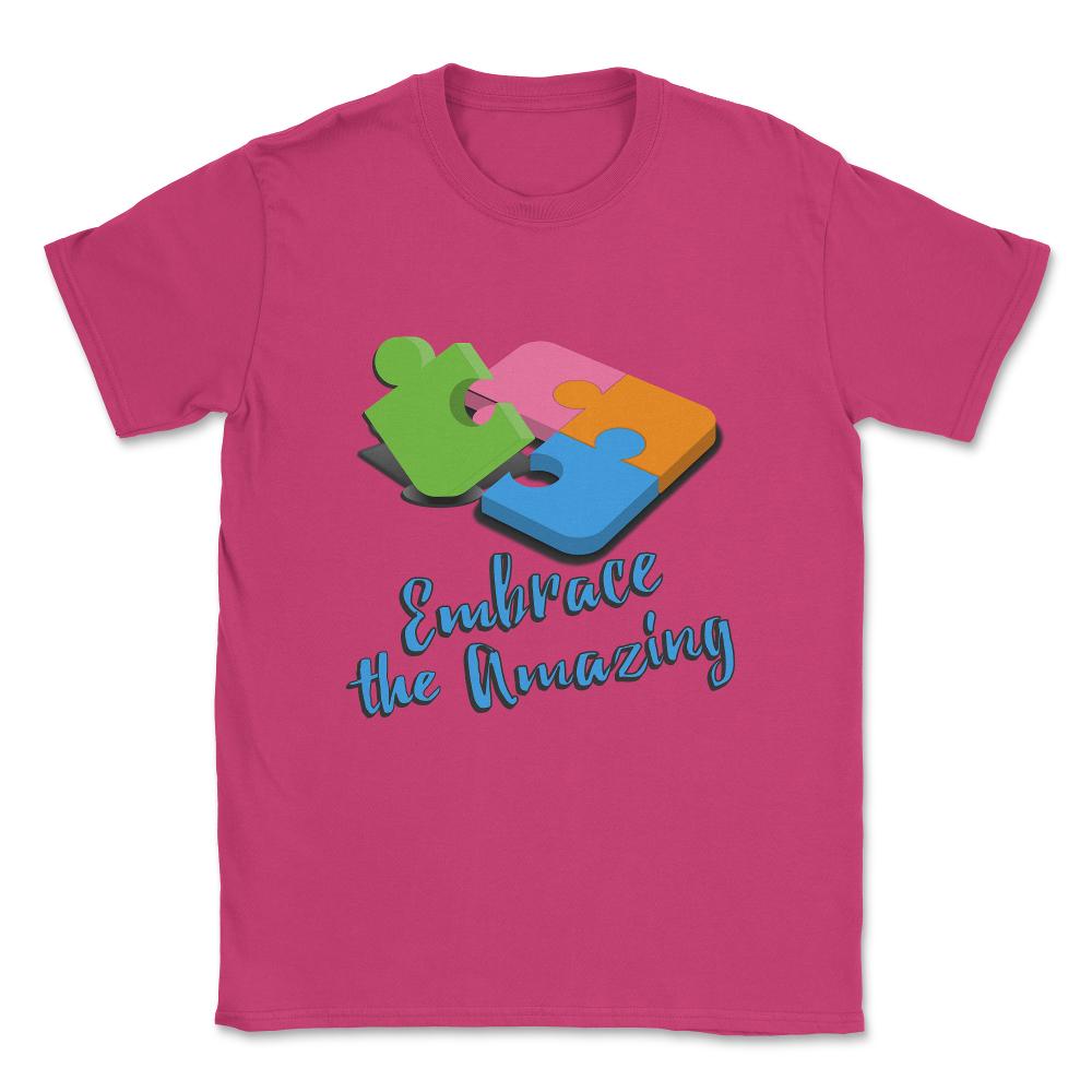 Embrace The Amazing Autism Awareness Unisex T-Shirt - Heliconia