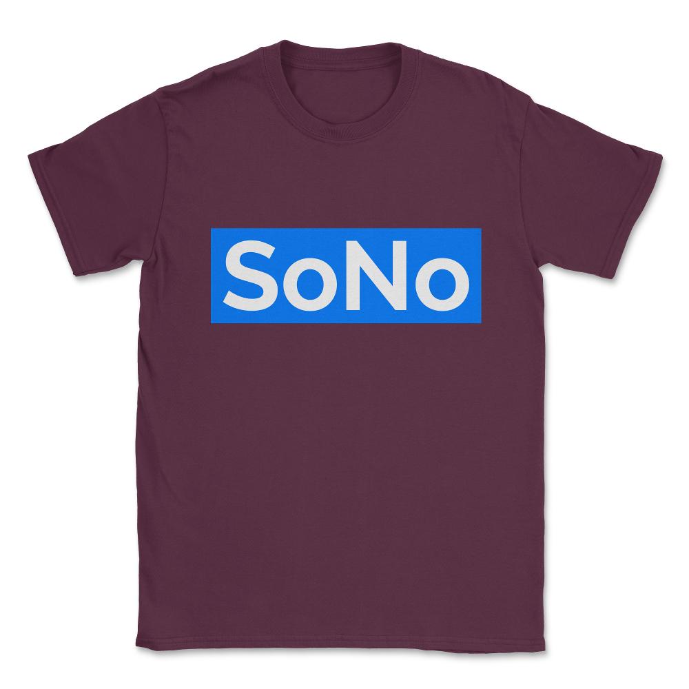 SoNo South Norwalk Connecticut Unisex T-Shirt - Maroon