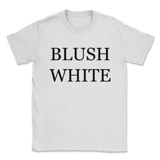 Blush White Wine Costume Unisex T-Shirt - White