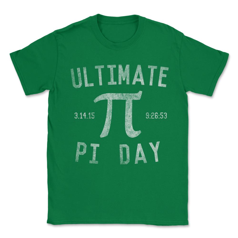 Ultimate Pi Day Vintage Unisex T-Shirt - Green