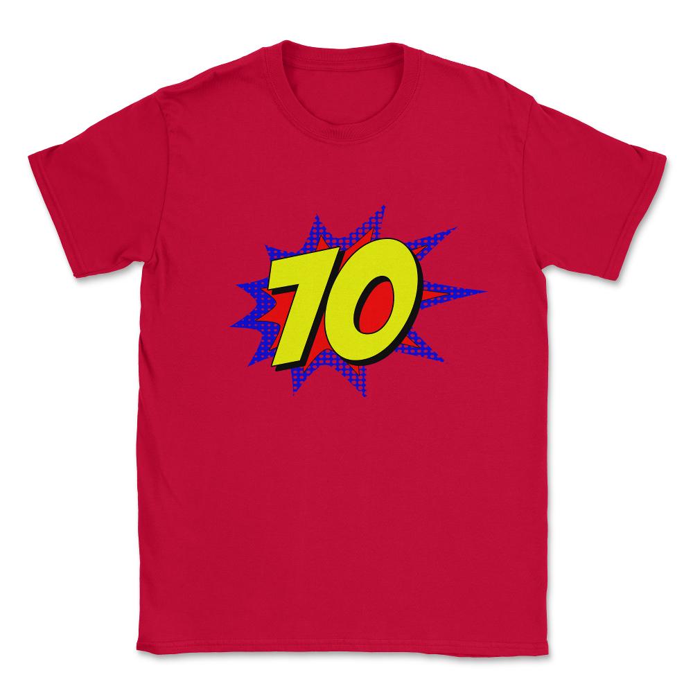 Superhero 70 Years Old Birthday Unisex T-Shirt - Red