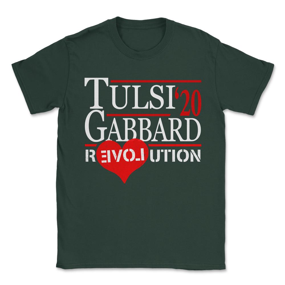 Tulsi Gabbard 2020 Revolution Unisex T-Shirt - Forest Green