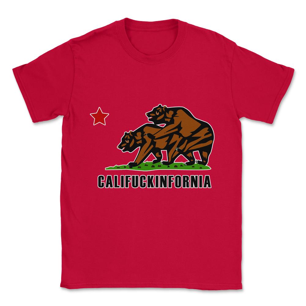 Califuckinfornia Unisex T-Shirt - Red