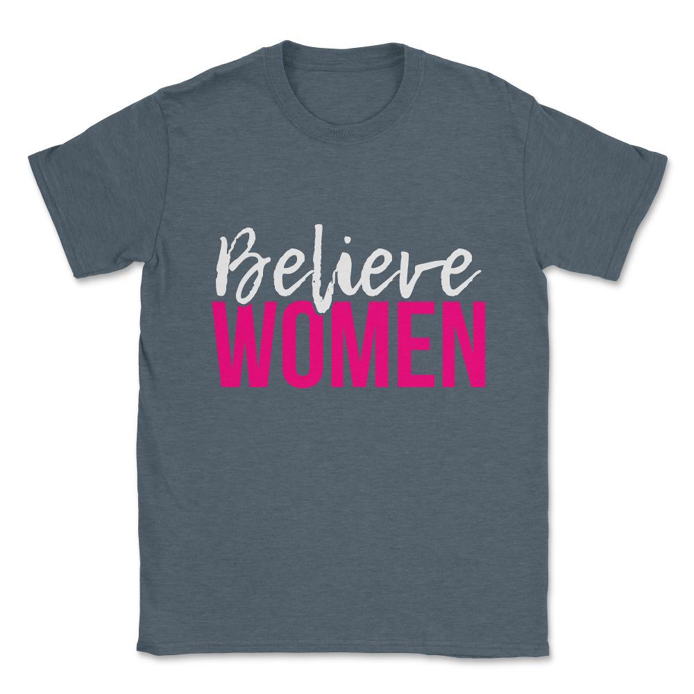 Believe Women Unisex T-Shirt - Dark Grey Heather