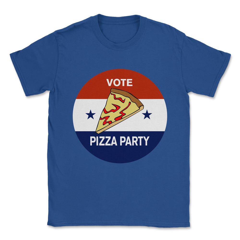 Vote Pizza Party Unisex T-Shirt - Royal Blue