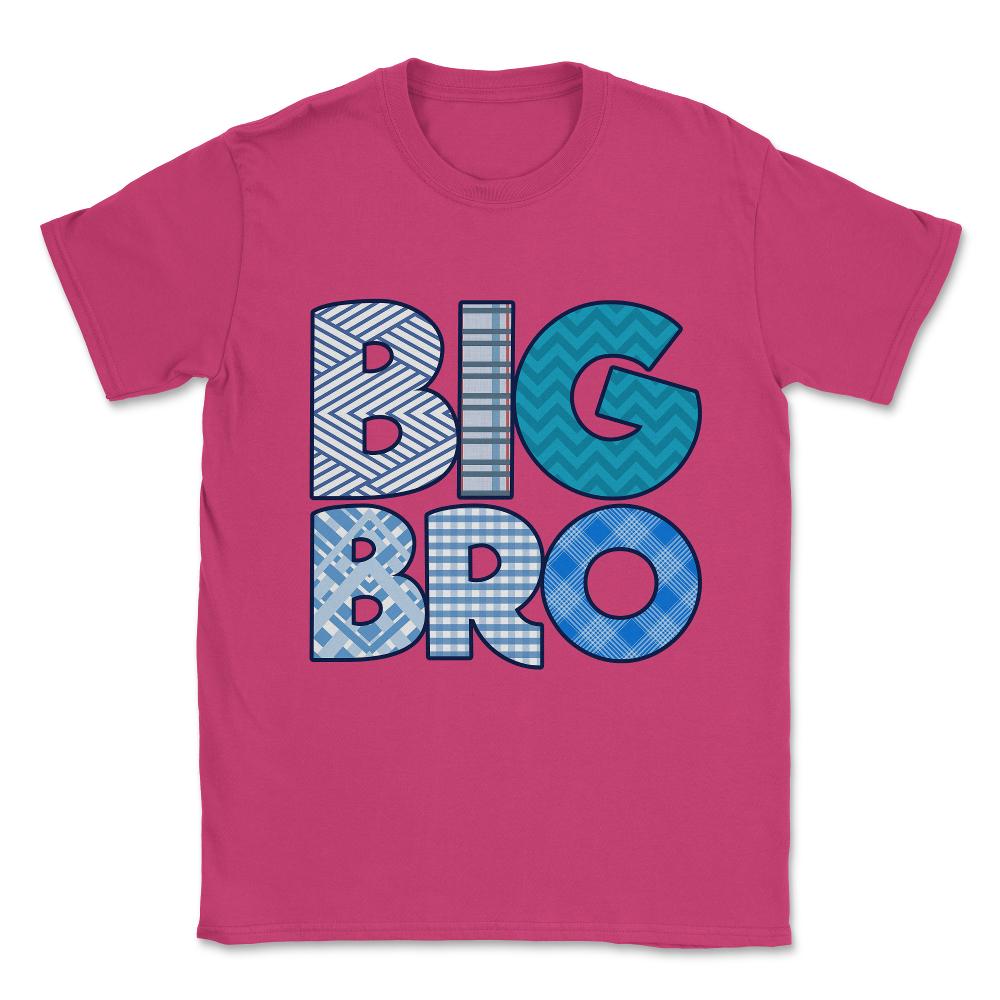 Big Bro Brother Unisex T-Shirt - Heliconia