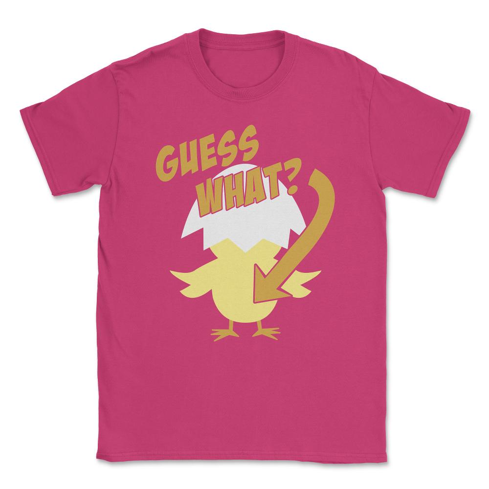 Guess What Chicken Butt Funny Unisex T-Shirt - Heliconia