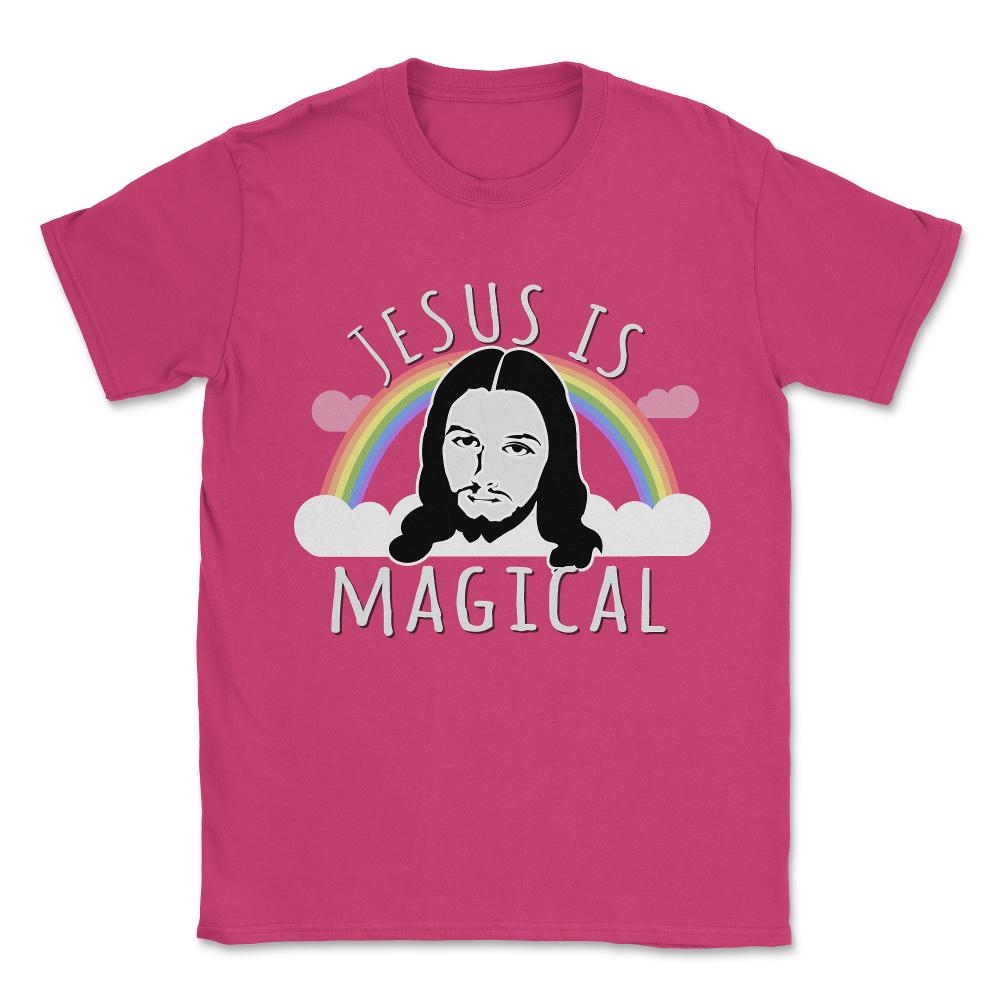 Jesus Is Magical Unisex T-Shirt - Heliconia