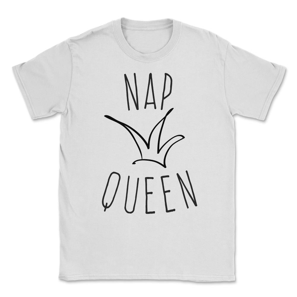 Nap Queen Unisex T-Shirt - White