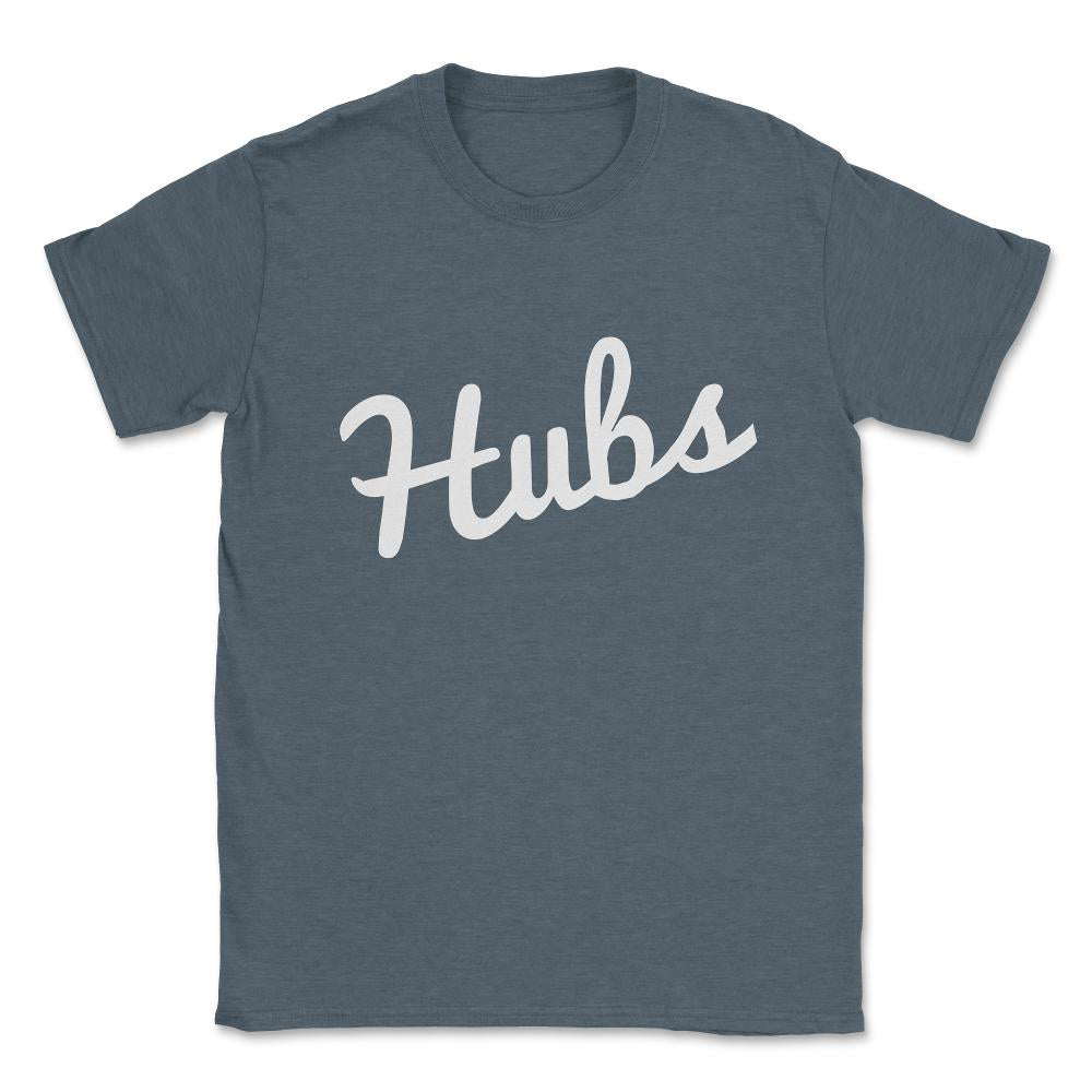 Hubs Husband Unisex T-Shirt - Dark Grey Heather
