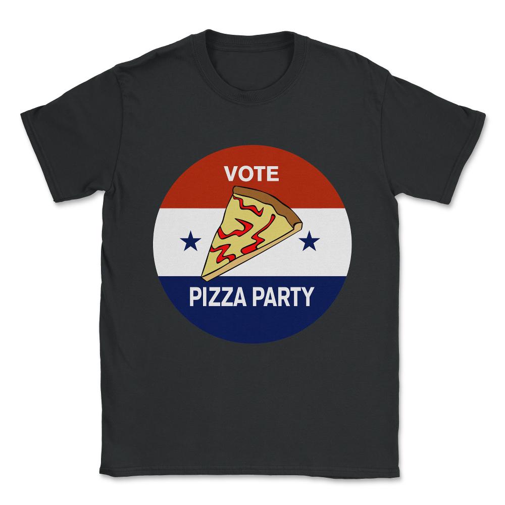 Vote Pizza Party Unisex T-Shirt - Black