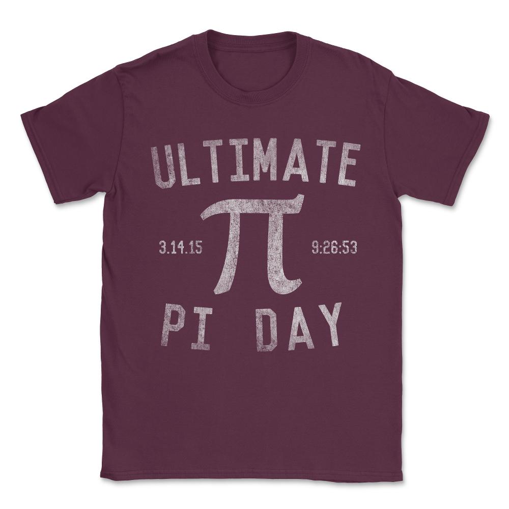 Ultimate Pi Day Vintage Unisex T-Shirt - Maroon