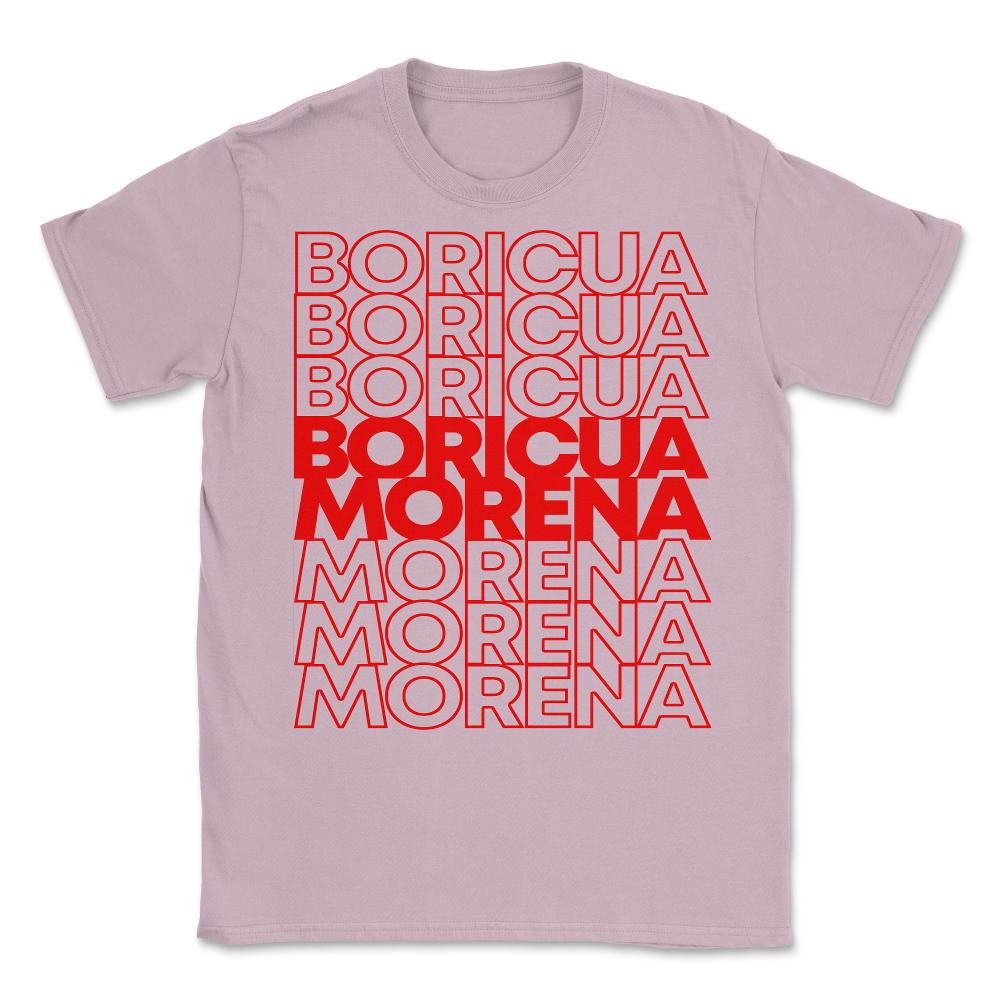 Boricua Morena Puerto Rican Unisex T-Shirt - Light Pink