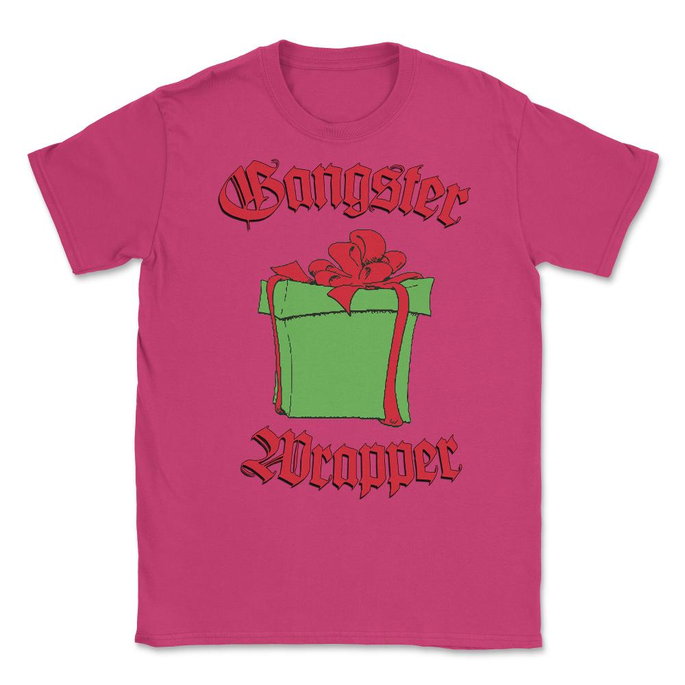 Gangster Wrapper Unisex T-Shirt - Heliconia