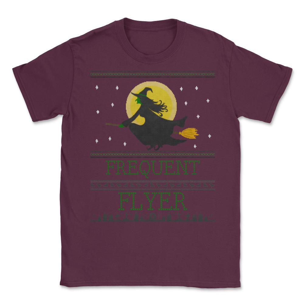 Frequent Flyer Ugly Halloween Witch Sweater Unisex T-Shirt - Maroon