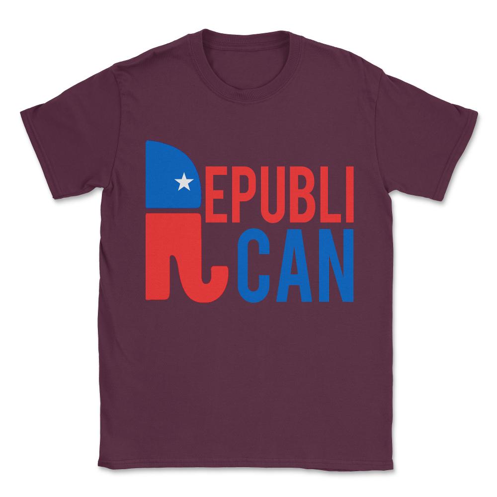 Republican Republi Can Do Anything Unisex T-Shirt - Maroon