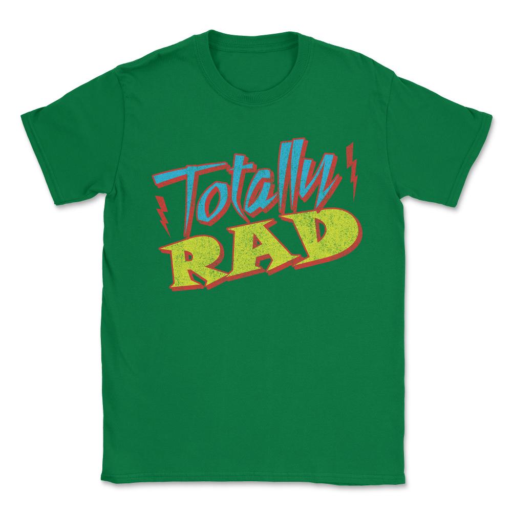 Totally Rad Retro 1980's Eighties Costume Unisex T-Shirt - Green