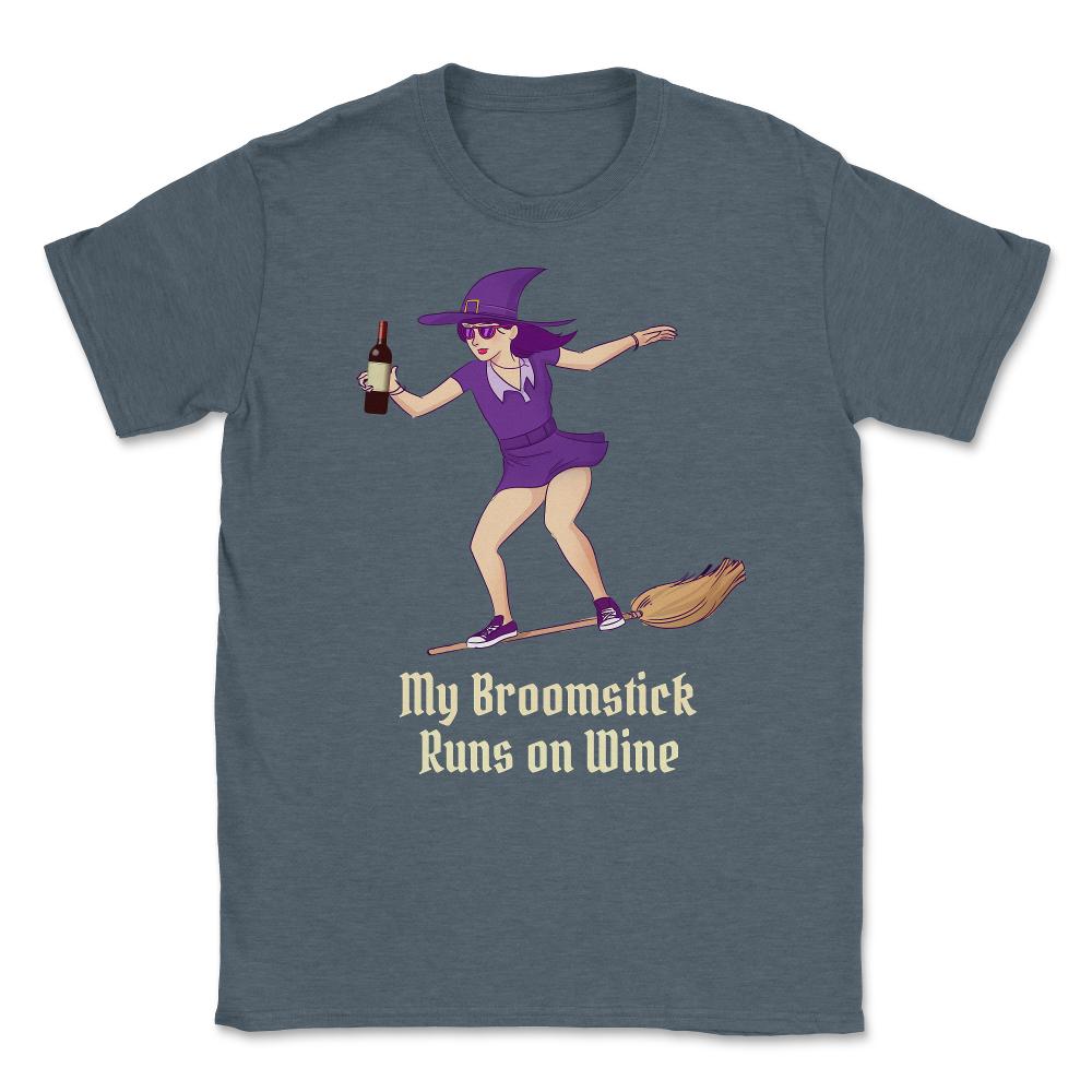 My Broomstick Runs on Wine Halloween Witch Unisex T-Shirt - Dark Grey Heather