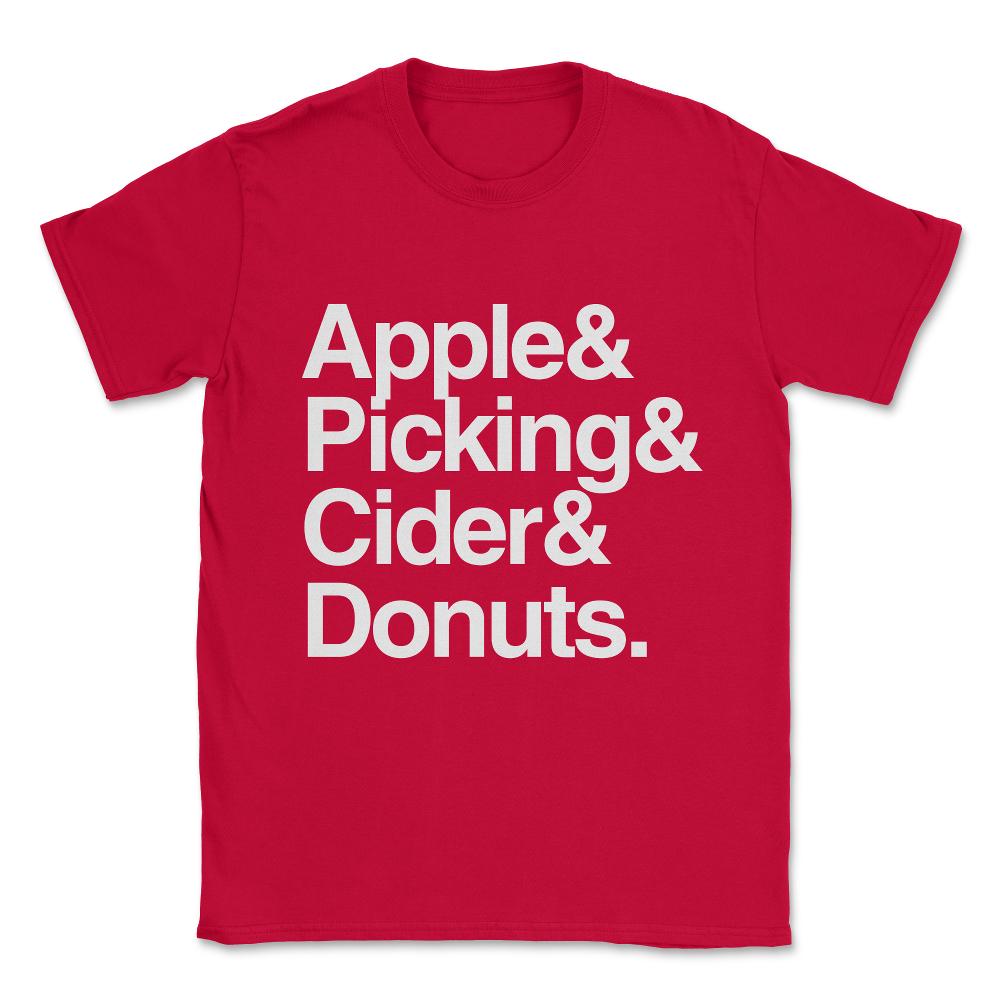 Apple Picking and Cider Donuts Unisex T-Shirt - Red