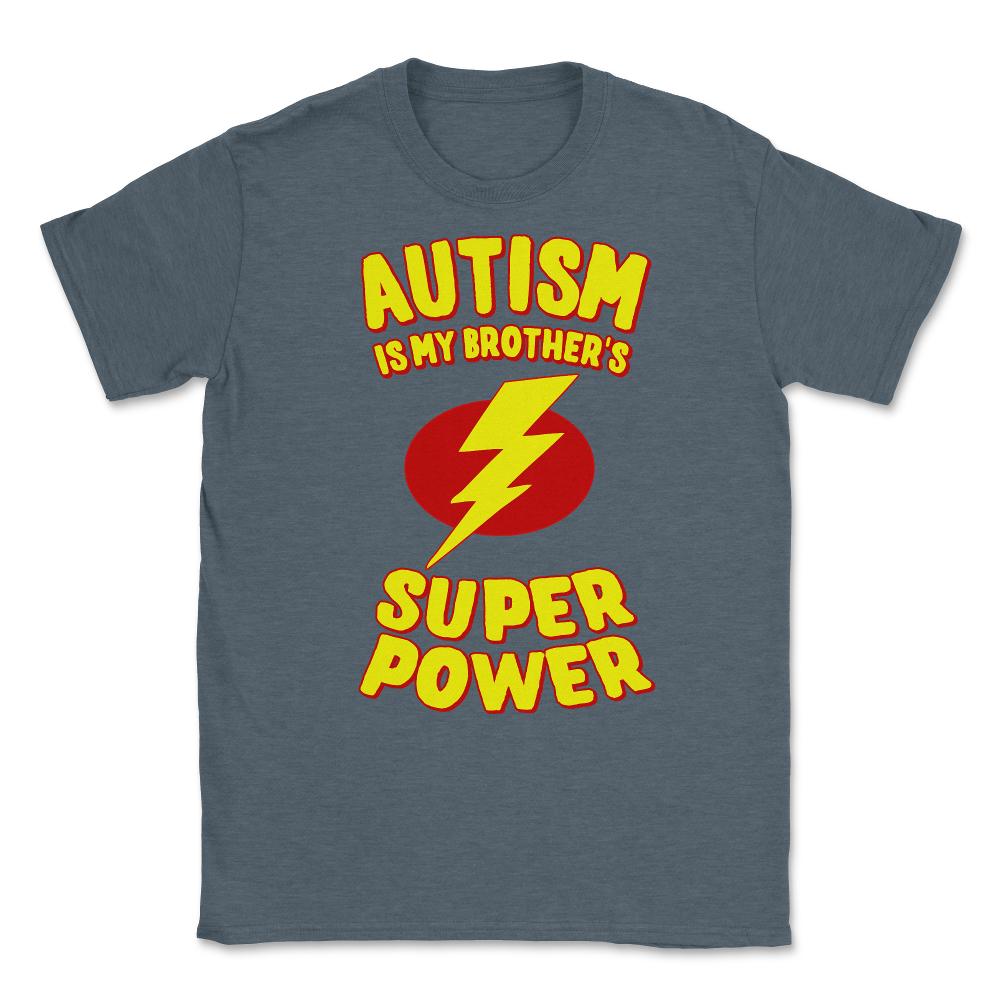 Autism Is My Brother's Super Power Unisex T-Shirt - Dark Grey Heather