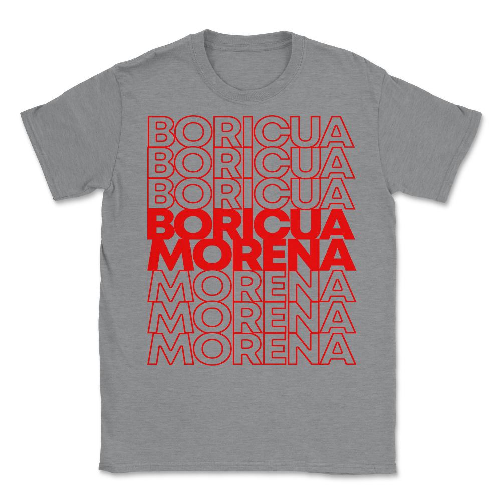 Boricua Morena Puerto Rican Unisex T-Shirt - Grey Heather