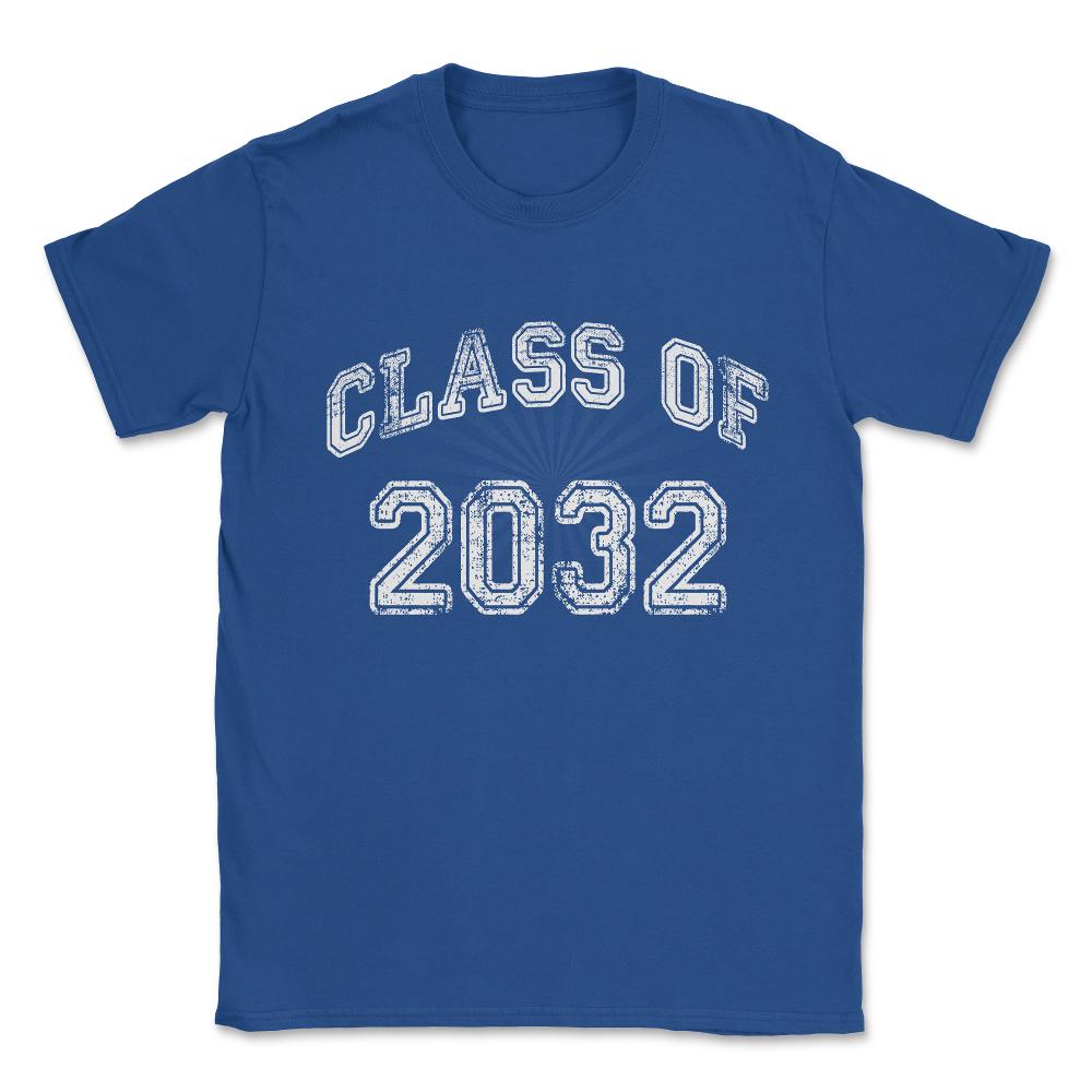 Class of 2032 Unisex T-Shirt - Royal Blue